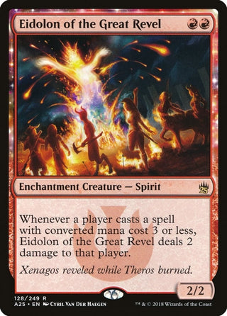 Eidolon of the Great Revel (128) [A25] - MTG Single