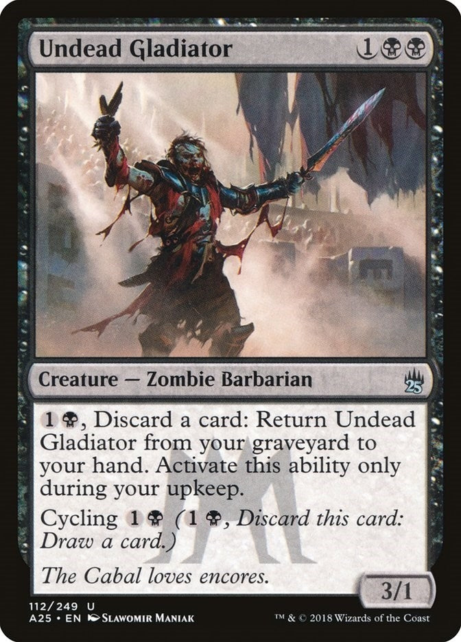 Undead Gladiator (112) [A25] - MTG Single