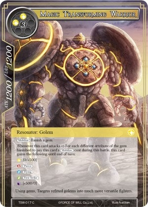 Magic Transforming Warrior (17) [TSW] - Force of Will Single