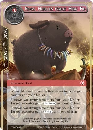 Piggy Hoelle’s Great Hero Pig (49) [TSW] - Force of Will Single