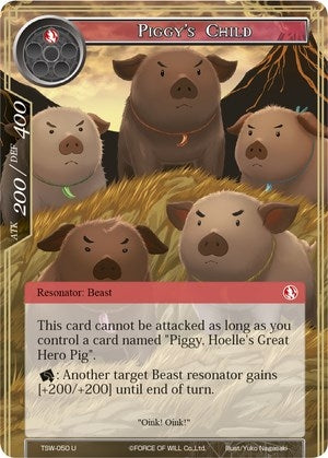 Piggy’s Child (50) [TSW] - Force of Will Single