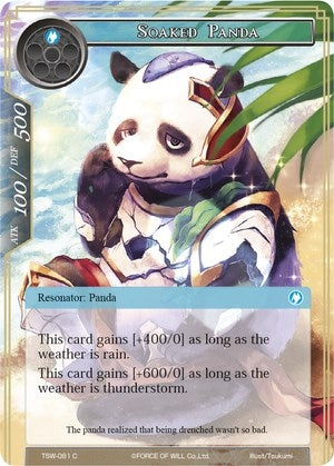 Soaked Panda (81) [TSW] - Force of Will Single