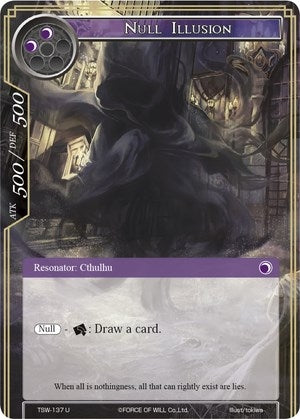 Null Illusion (137) [TSW] - Force of Will Single