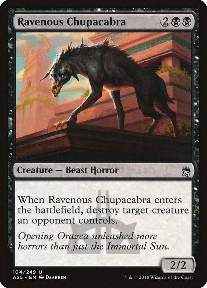 Ravenous Chupacabra (104) [A25] - MTG Single