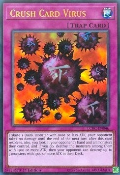 Crush Card Virus (Version 1) (46) (LC06) - YuGiOh Single