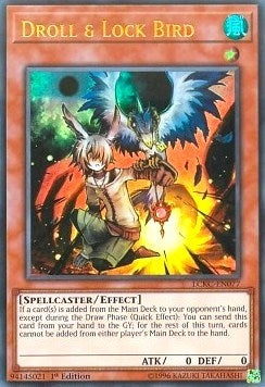 Droll & Lock Bird (77) (LC06) - YuGiOh Single