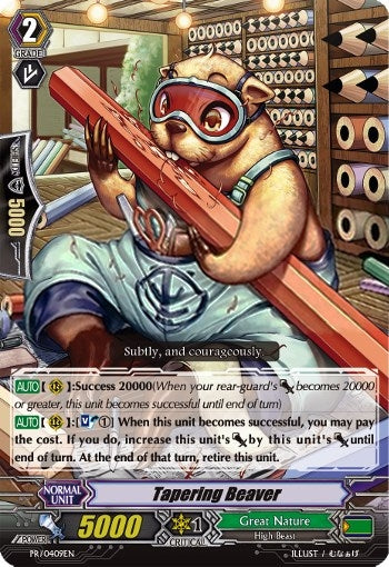 Tapering Beaver (409) [PR] - Cardfight Vanguard Single