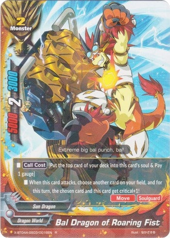 Bal Dragon of Roaring Fist (4030016) [X-BT04A] - Future Card BuddyFight Single