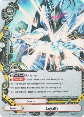 Loyalty (4030055) [X-BT04A] - Future Card BuddyFight Single