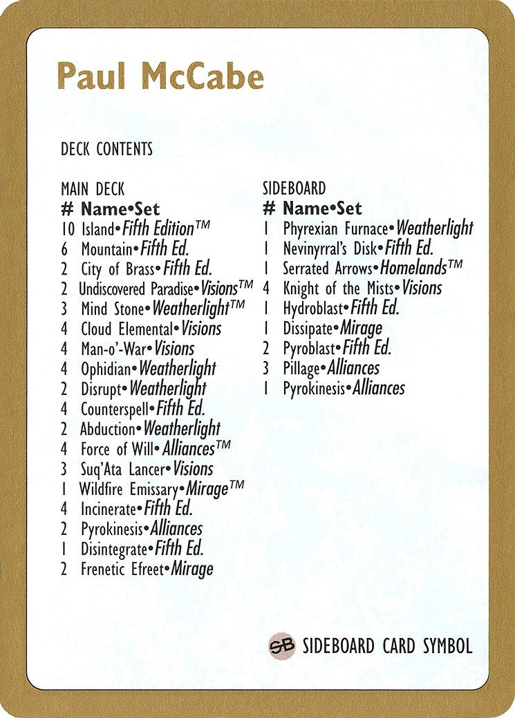1997 Paul McCabe Decklist Card [WCD] - MTG Single