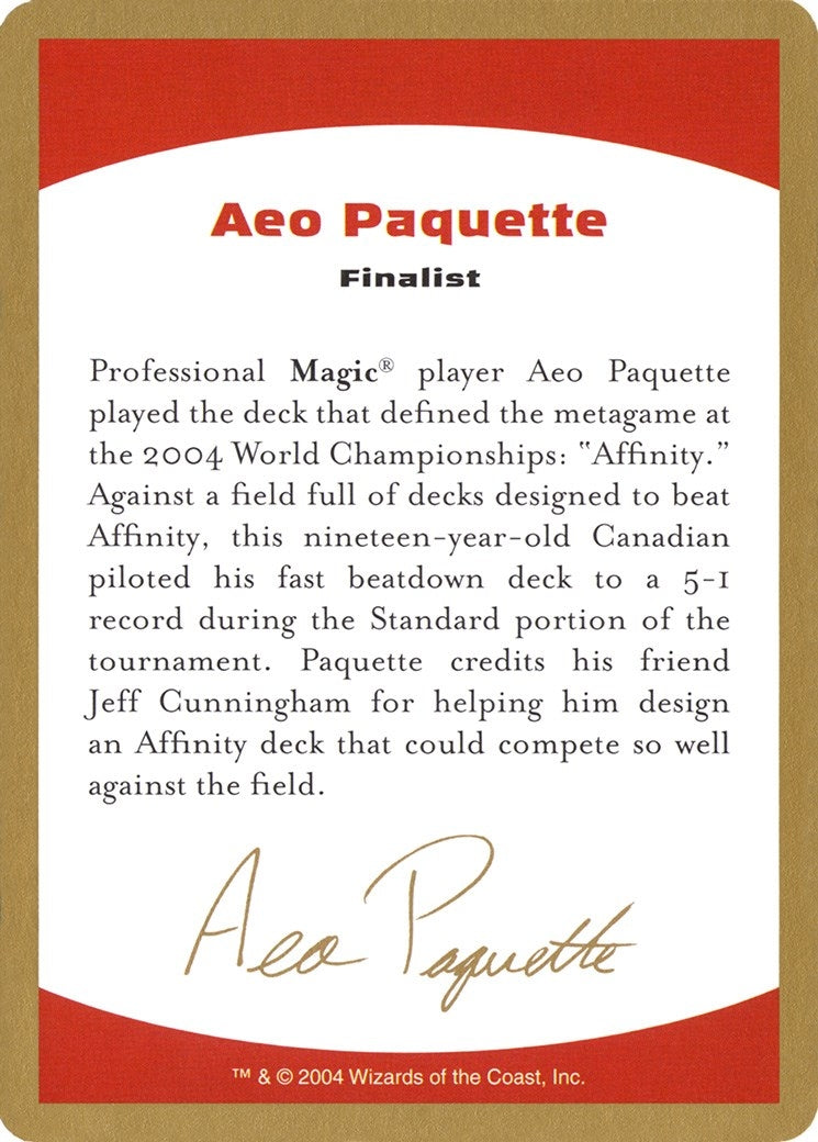 2004 Aeo Paquette Biography Card [WCD] - MTG Single