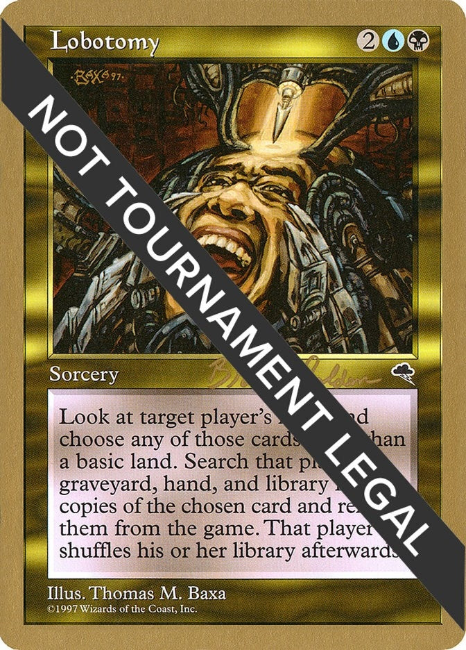 Lobotomy - 1998 Brian Selden (TMP) [WCD] - MTG Single