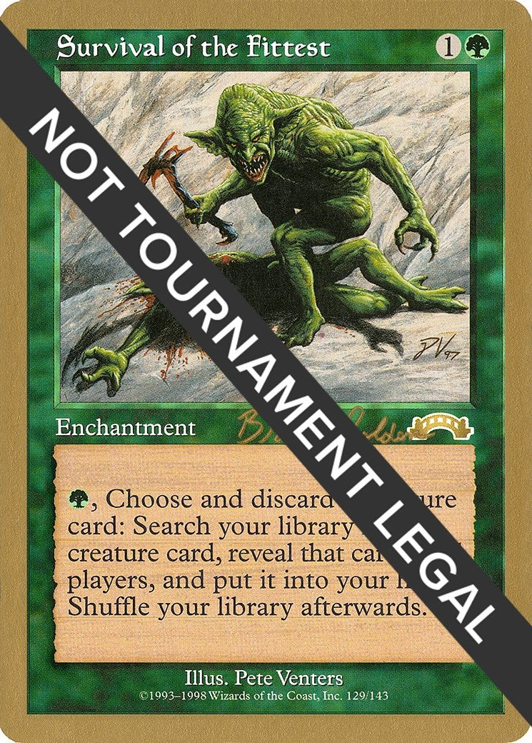 Survival of the Fittest - 1998 Brian Selden (EXO) [WCD] - MTG Single