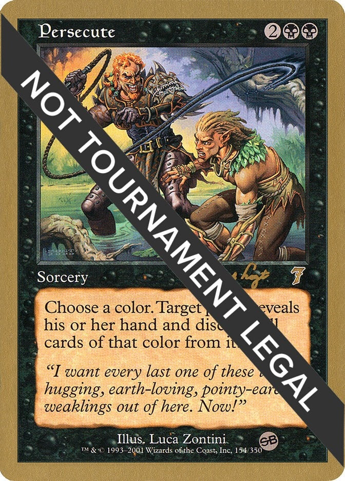 Persecute - 2001 Tom van de Logt (7ED) (SB) [WCD] - MTG Single