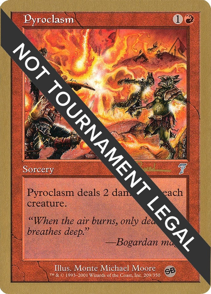 Pyroclasm - 2001 Tom van de Logt (7ED) (SB) [WCD] - MTG Single