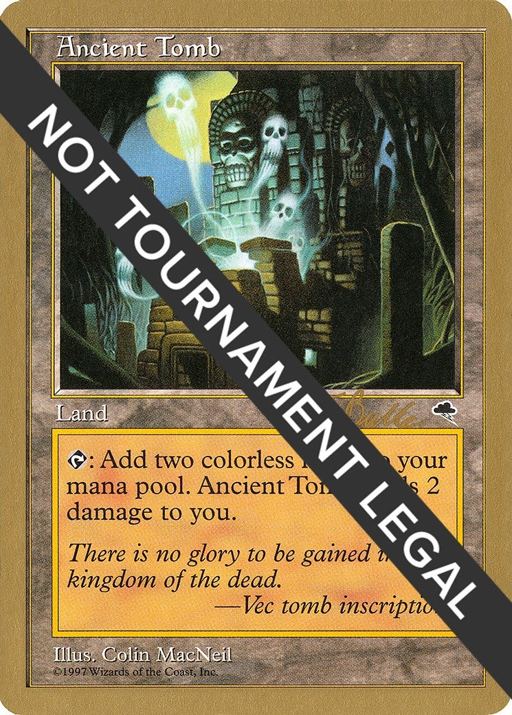 Ancient Tomb - 1999 Kai Budde (TMP) [WCD] - MTG Single