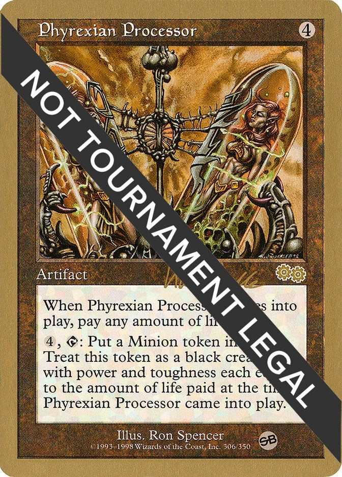 Phyrexian Processor - 1999 Kai Budde (USG) (SB) [WCD] - MTG Single