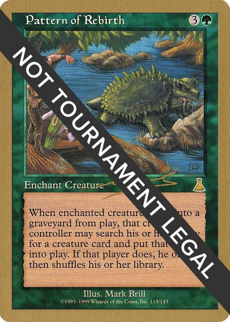 Pattern of Rebirth - 2000 Nicolas Labarre (UDS) [WCD] - MTG Single