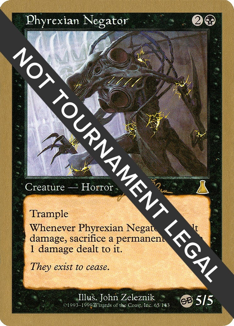 Phyrexian Negator - 1999 Jakub Slemr (UDS) (SB) [WCD] - MTG Single