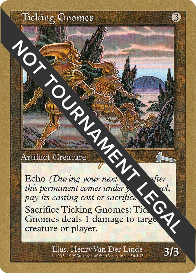 Ticking Gnomes - 1999 Jakub Slemr (ULG) [WCD] - MTG Single
