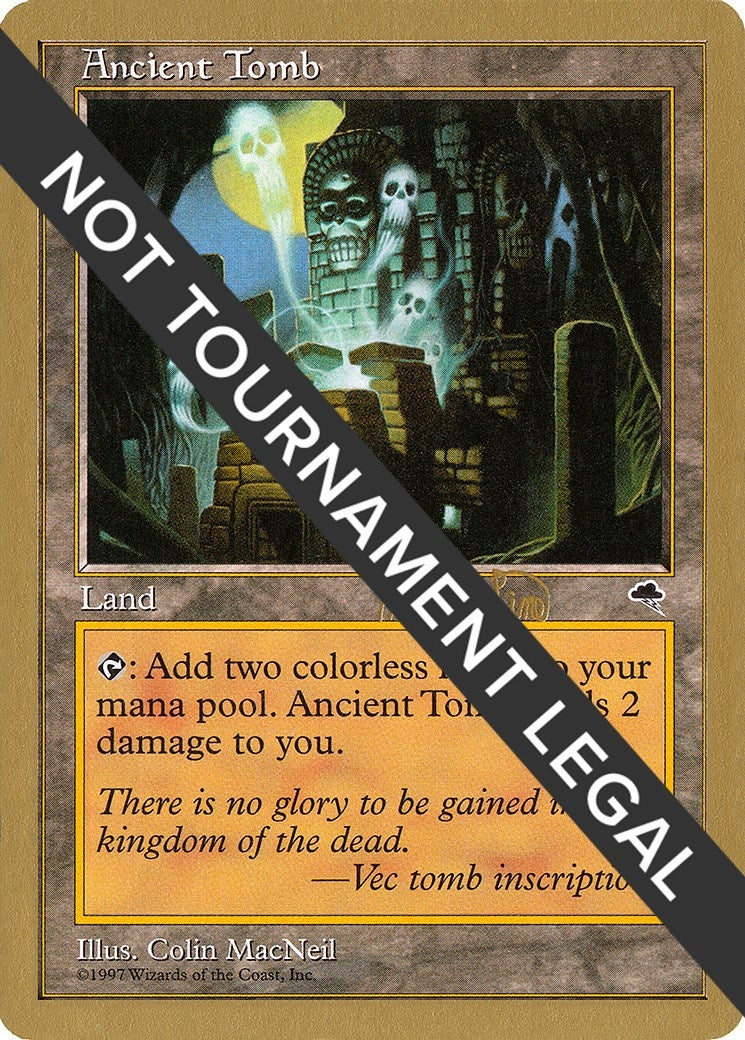 Ancient Tomb - 1999 Mark Le Pine (TMP) [WCD] - MTG Single
