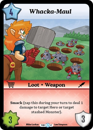 Whacka-Maul (103) [MUNS1] - Munchkin CCG Single