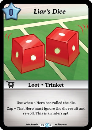 Liar’s Dice (23) [MUNS1] - Munchkin CCG Single