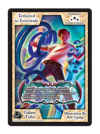 Tethered to Eeventide (2018 Promo Edition) [PR] - Exodus TCG Single