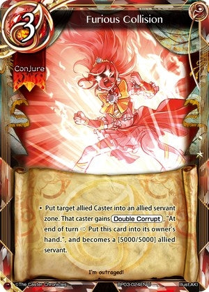 Furious Collision (3024) [BP03] - The Caster Chronicles Single
