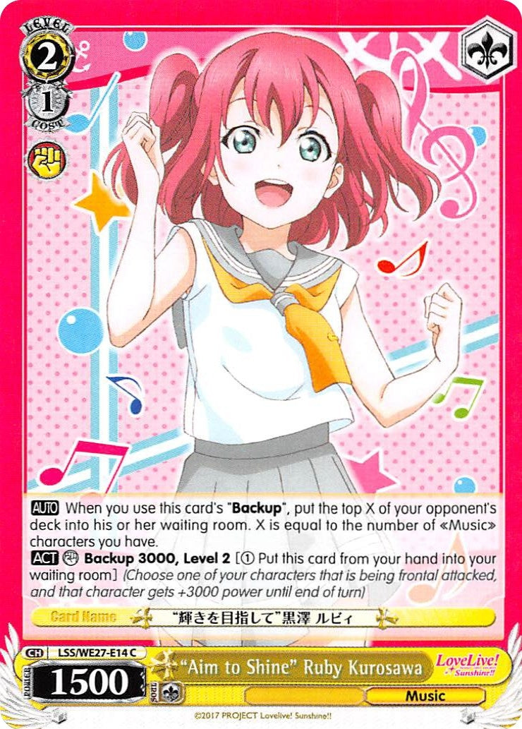 ’Aim to Shine’ Ruby Kurosawa (2714) [LSS/WE27] - Weiss Schwarz Single