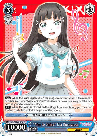 ’Aim to Shine’ Dia Kurosawa (2742) [LSS/WE27] - Weiss Schwarz Single