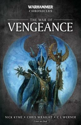 Warhammer Chronicles Series 6: The War of Vengeance [NOVE] - Warhammer Books Sealed