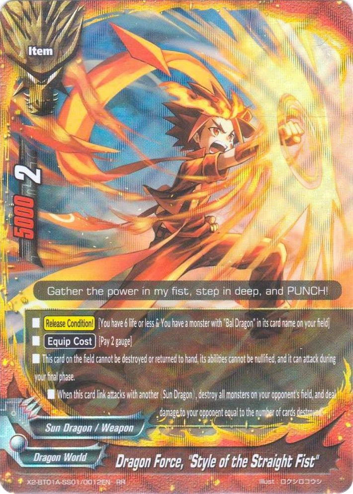 Dragon Force ’Style of the Straight Fist’ (201010012) [X2BT01A] - Future Card BuddyFight Single