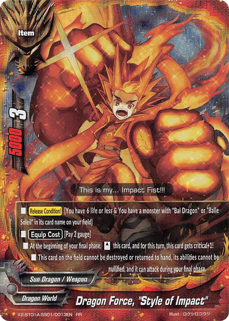 Dragon Force ’Style of Impact’ (201010013) [X2BT01A] - Future Card BuddyFight Single