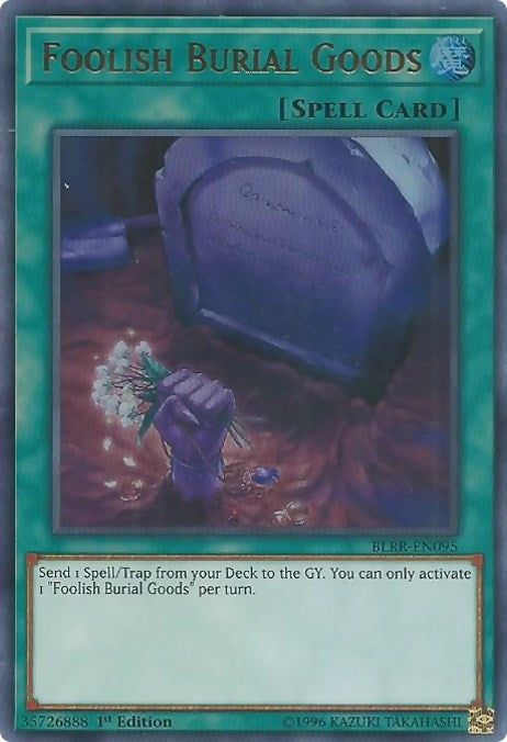 Foolish Burial Goods (95) (BLRR) - YuGiOh Single