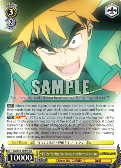 I’ll Be Seeing Ya Soon You Bozos! Kittan (SR) (52004) [GL/S52] - Weiss Schwarz Single