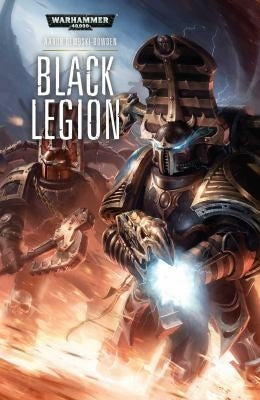 Black Legion Series 2: Black Legion [NOVE] - Warhammer Books Sealed