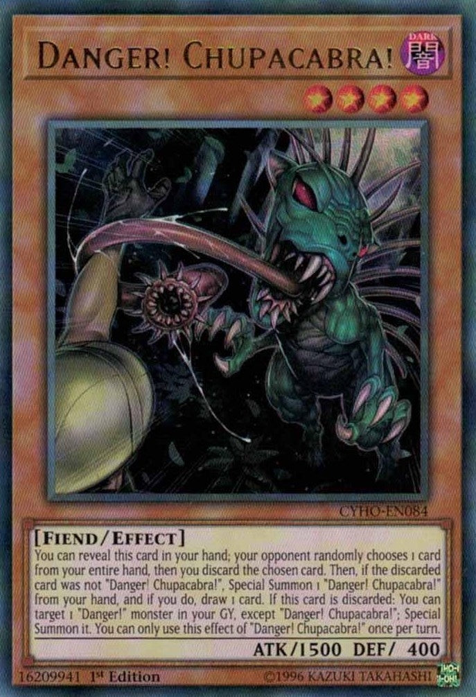 Danger! Chupacabra! (84) (CYHO) - YuGiOh Single