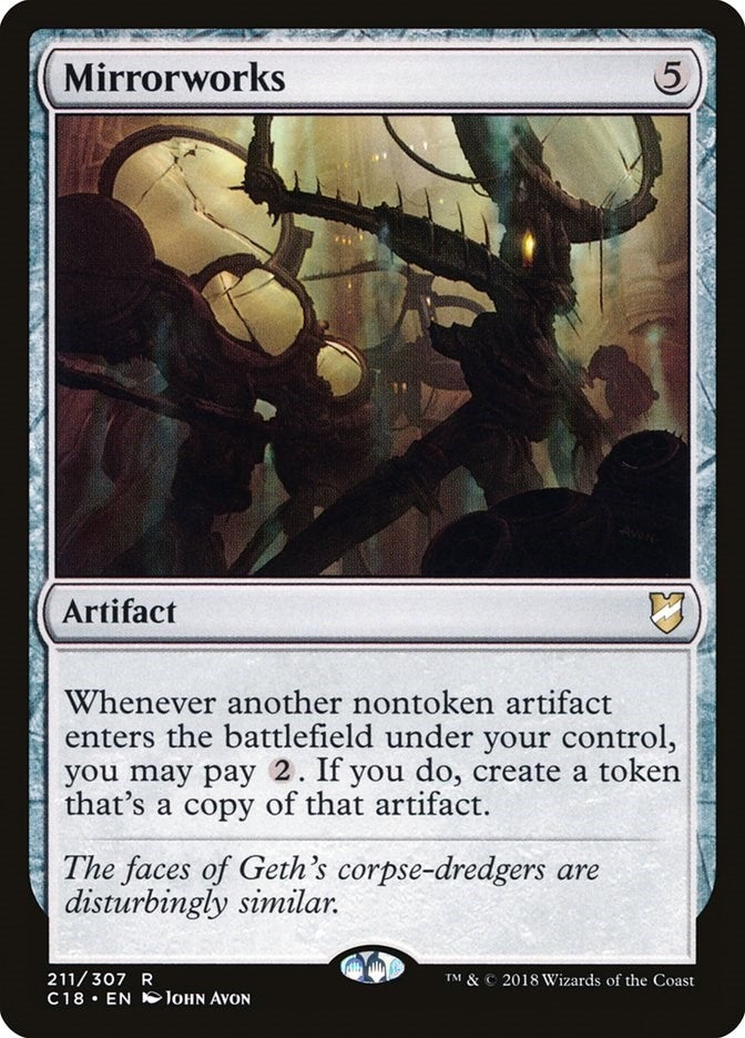 Mirrorworks (211) [C18] - MTG Single