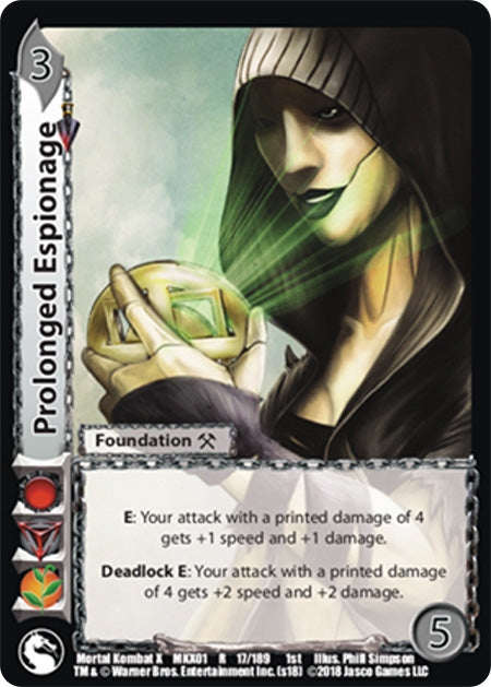 Prolonged Espionage (17) [MKX] - UniVersus Single