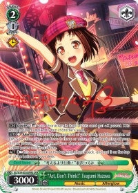 ’Act Don’t Think!’ Tsugumi Hazawa (B) (SPM) (54036) [BD/W54] - Weiss Schwarz Single