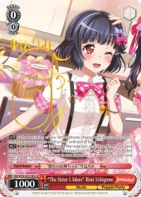 ’The Sister I Adore’ Rimi Ushigome (A) (SP) (54051) [BD/W54] - Weiss Schwarz Single
