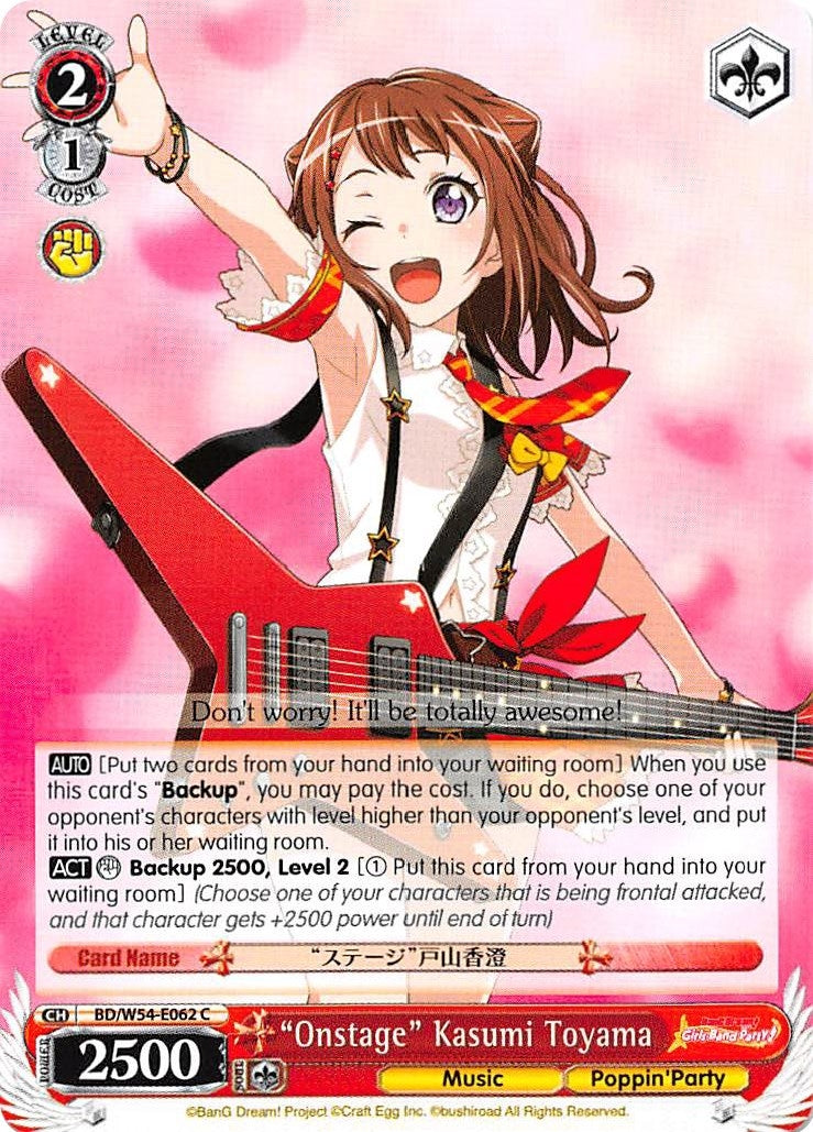 ’Onstage’ Kasumi Toyama (54062) [BD/W54] - Weiss Schwarz Single