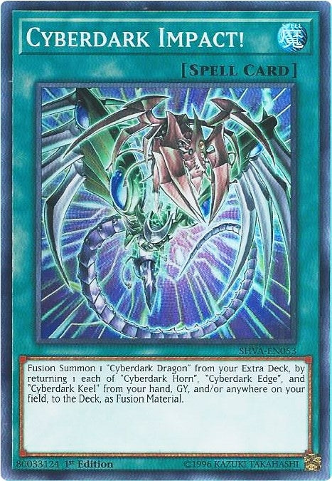 Cyberdark Impact! (53) (SHVA) - YuGiOh Single