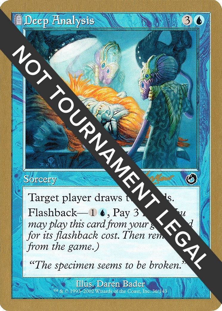 Deep Analysis - 2002 Sim Han How (TOR) [WCD] - MTG Single