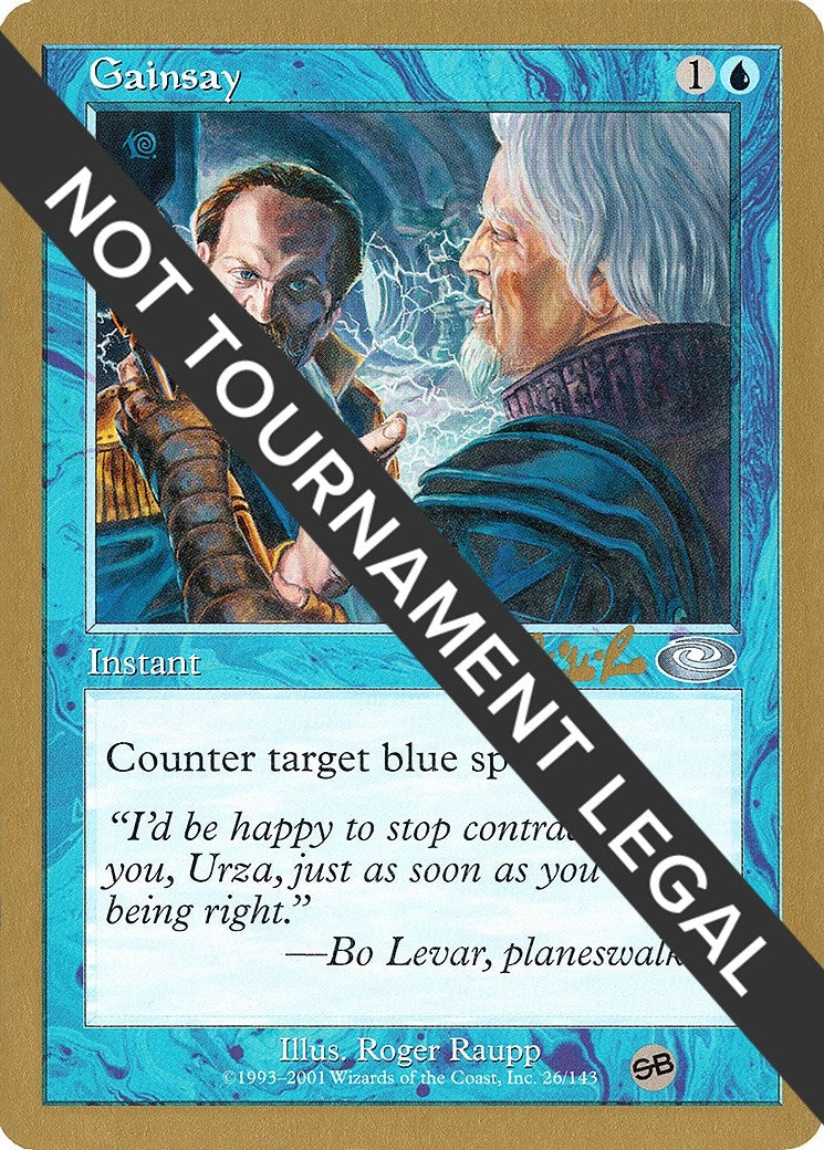 Gainsay - 2002 Carlos Romao (PLS) (SB) [WCD] - MTG Single