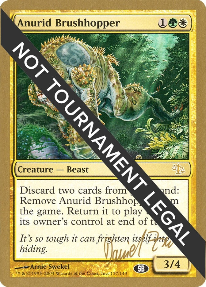 Anurid Brushhopper - 2003 Daniel Zink (JUD) (SB) [WCD] - MTG Single