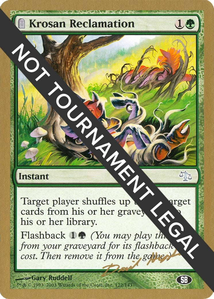 Krosan Reclamation - 2003 Dave Humpherys (JUD) (SB) [WCD] - MTG Single