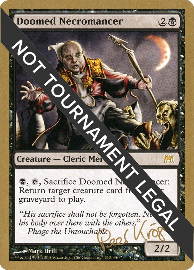 Doomed Necromancer - 2003 Peer Kroger (ONS) [WCD] - MTG Single