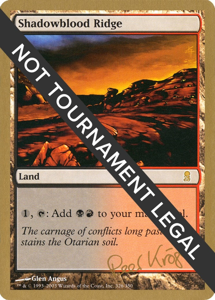 Shadowblood Ridge - 2003 Peer Kroger (ODY) [WCD] - MTG Single